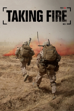 Taking Fire Taking Fire