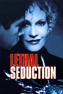 Lethal Seduction Lethal Seduction
