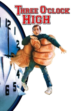 Three O'Clock High Three O'Clock High