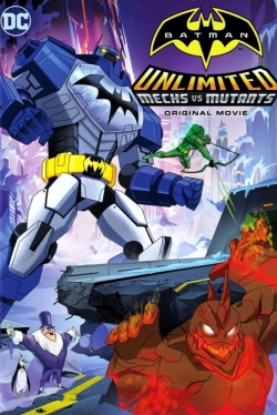 Batman Unlimited: Mechs vs. Mutants Batman Unlimited: Mechs vs. Mutants