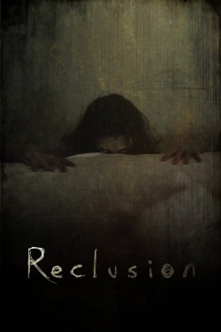 Reclusion Reclusion