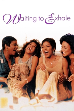 Waiting to Exhale Waiting to Exhale