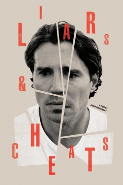 Liars and Cheats Liars and Cheats