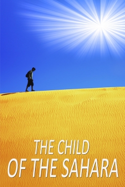 The Child of the Sahara The Child of the Sahara