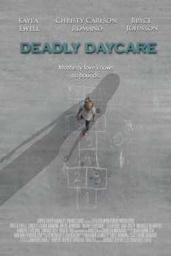 Deadly Daycare Deadly Daycare