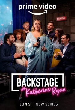 Backstage with Katherine Ryan Backstage with Katherine Ryan