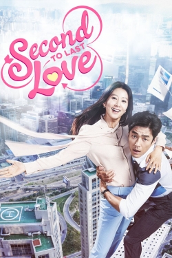 Second To Last Love Second To Last Love