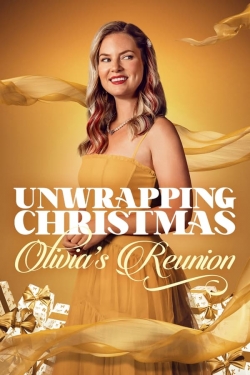 Unwrapping Christmas: Olivia's Reunion Unwrapping Christmas: Olivia's Reunion