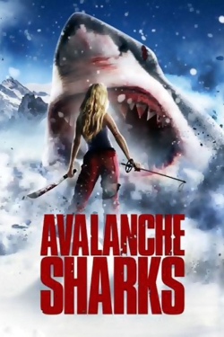 Avalanche Sharks Avalanche Sharks