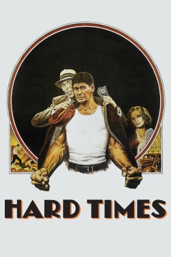 Hard Times Hard Times