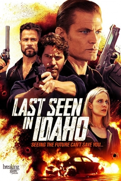 Last Seen in Idaho Last Seen in Idaho