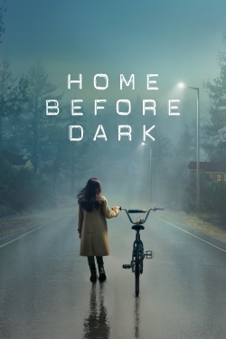 Home Before Dark Home Before Dark