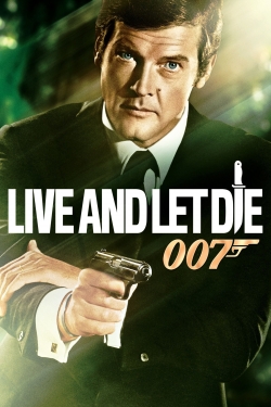 Live and Let Die Live and Let Die