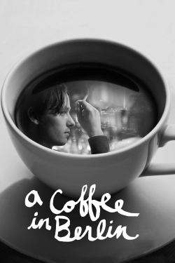 A Coffee in Berlin A Coffee in Berlin