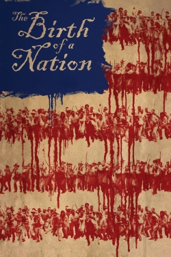 The Birth of a Nation The Birth of a Nation