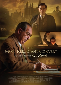 The Most Reluctant Convert: The Untold Story of C.S. Lewis The Most Reluctant Convert: The Untold Story of C.S. Lewis