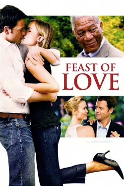 Feast of Love Feast of Love