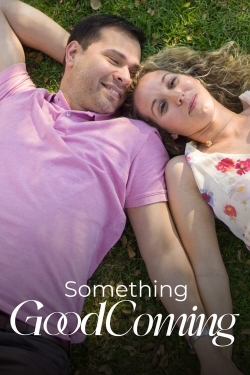 Something Good Coming Something Good Coming
