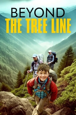 Beyond the Tree Line Beyond the Tree Line