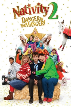Nativity 2: Danger in the Manger! Nativity 2: Danger in the Manger!