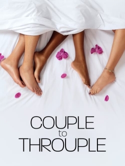Couple to Throuple Couple to Throuple