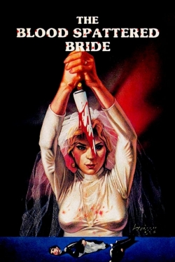 The Blood Spattered Bride The Blood Spattered Bride