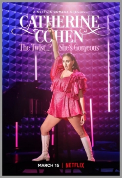 Catherine Cohen: The Twist...? She's Gorgeous Catherine Cohen: The Twist...? She's Gorgeous