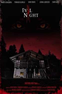 Evil Night Evil Night