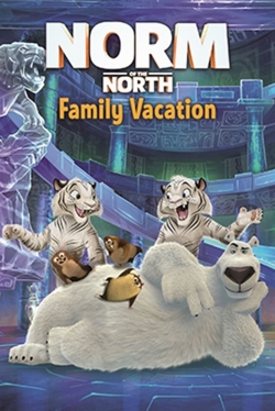 Norm of the North: Family Vacation Norm of the North: Family Vacation
