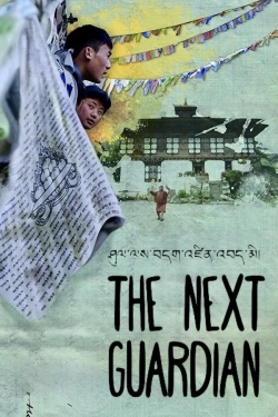 The Next Guardian The Next Guardian