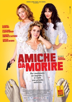 Amiche da morire Amiche da morire