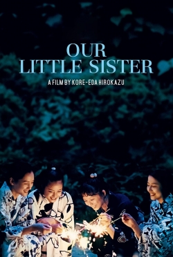 Our Little Sister Our Little Sister