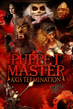 Puppet Master: Axis Termination Puppet Master: Axis Termination