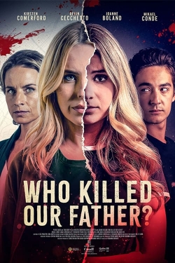 Who Killed Our Father? Who Killed Our Father?