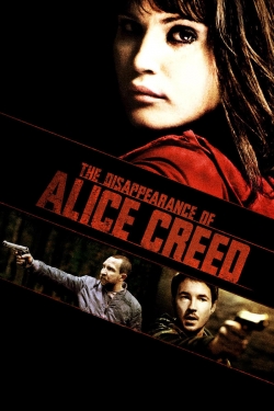 The Disappearance of Alice Creed The Disappearance of Alice Creed