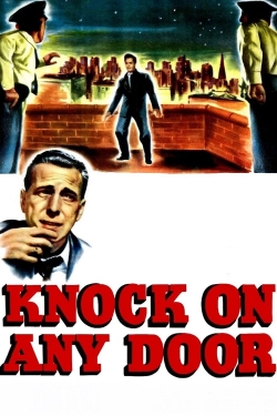Knock on Any Door Knock on Any Door