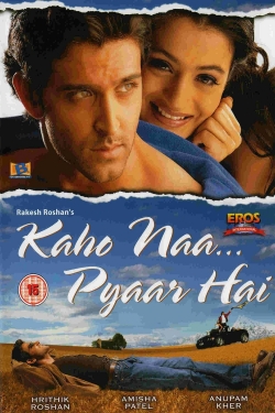 Kaho Naa... Pyaar Hai Kaho Naa... Pyaar Hai