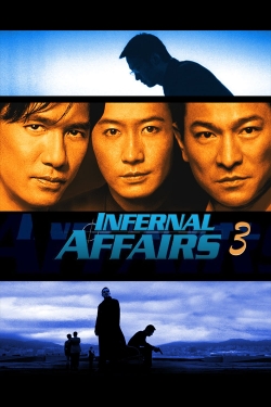 Infernal Affairs III Infernal Affairs III