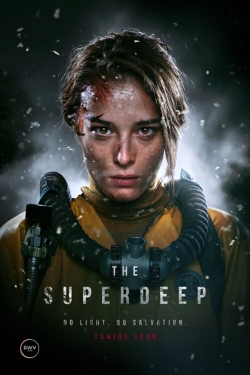 The Superdeep The Superdeep
