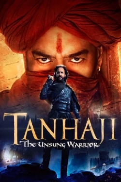 Tanhaji: The Unsung Warrior Tanhaji: The Unsung Warrior