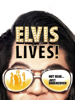 Elvis Lives! Elvis Lives!