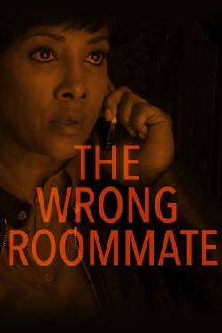The Wrong Roommate The Wrong Roommate