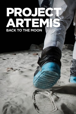 Project Artemis - Back to the Moon Project Artemis - Back to the Moon