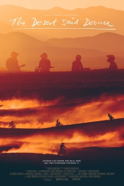 The Desert Said Dance The Desert Said Dance