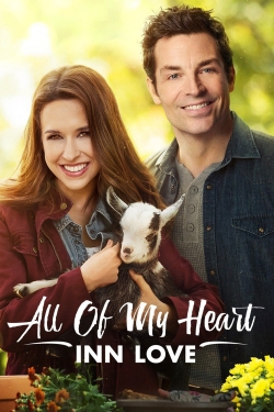 All of My Heart: Inn Love All of My Heart: Inn Love