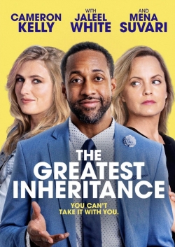 The Greatest Inheritance The Greatest Inheritance