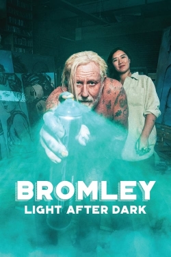 Bromley: Light After Dark Bromley: Light After Dark