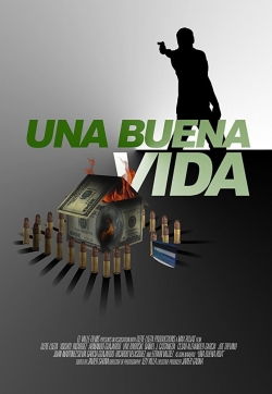 Una buena vida Una buena vida