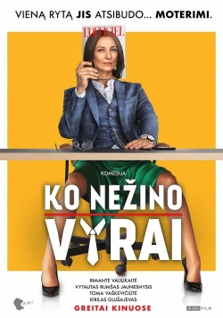 Ko nežino vyrai Ko nežino vyrai