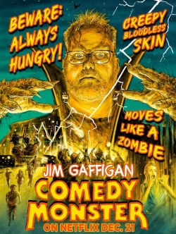 Jim Gaffigan: Comedy Monster Jim Gaffigan: Comedy Monster